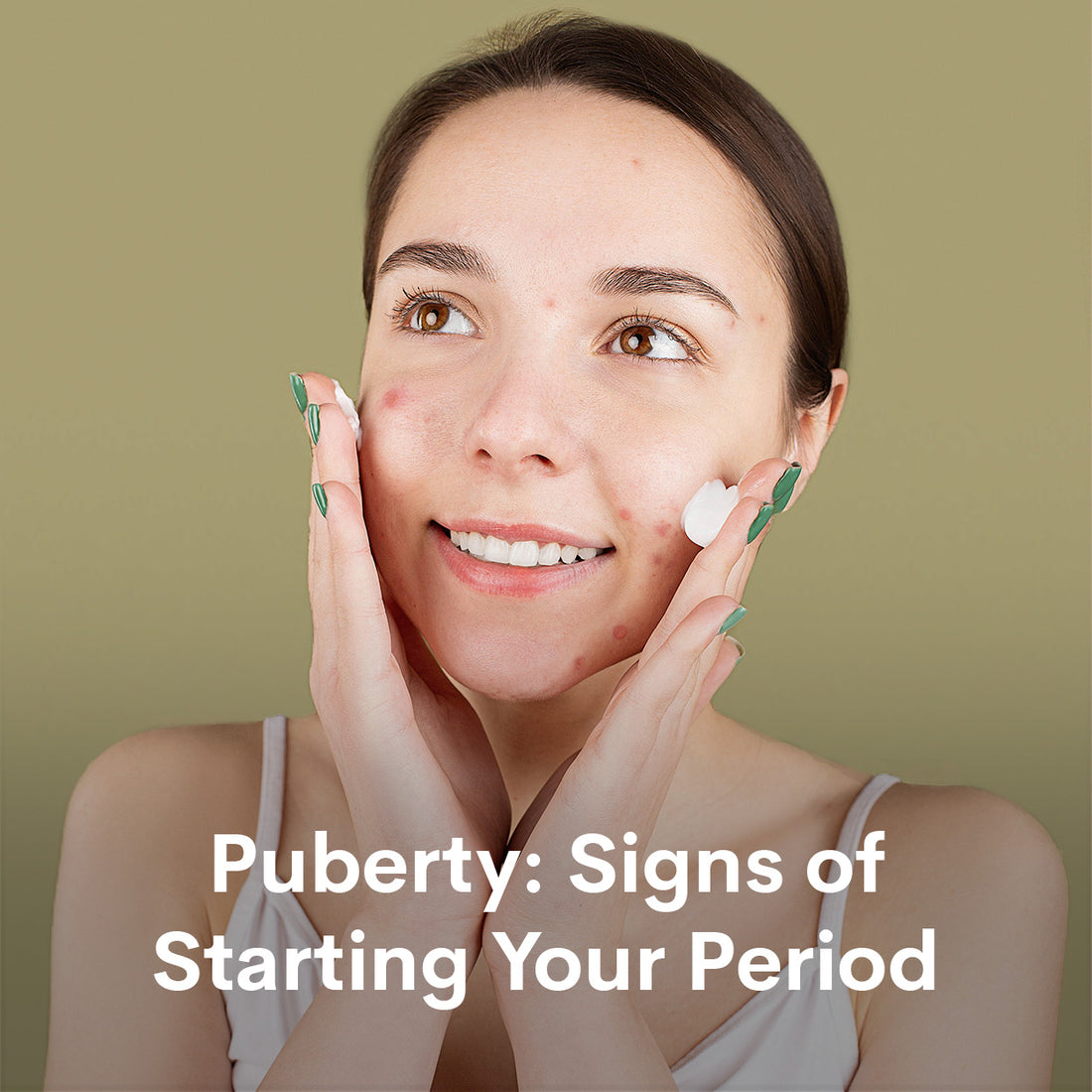 Puberty- signs of starting your period 
