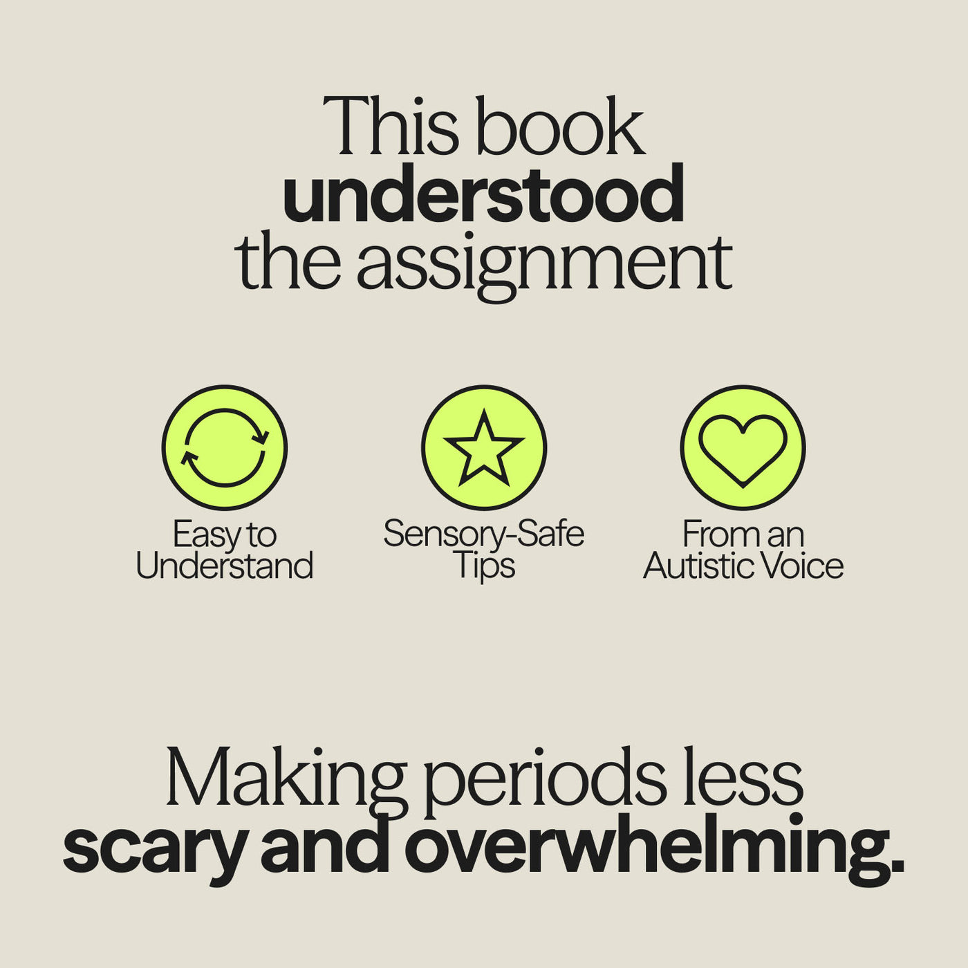 The Autism-Friendly Guide to Periods by Robyn Steward